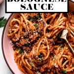 Best-Ever Bolognese Recipe with graphic text overlay for Pinterest.